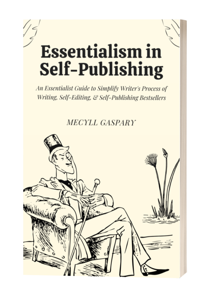Essentialism in Self-Publishing by Mecyll Gaspary