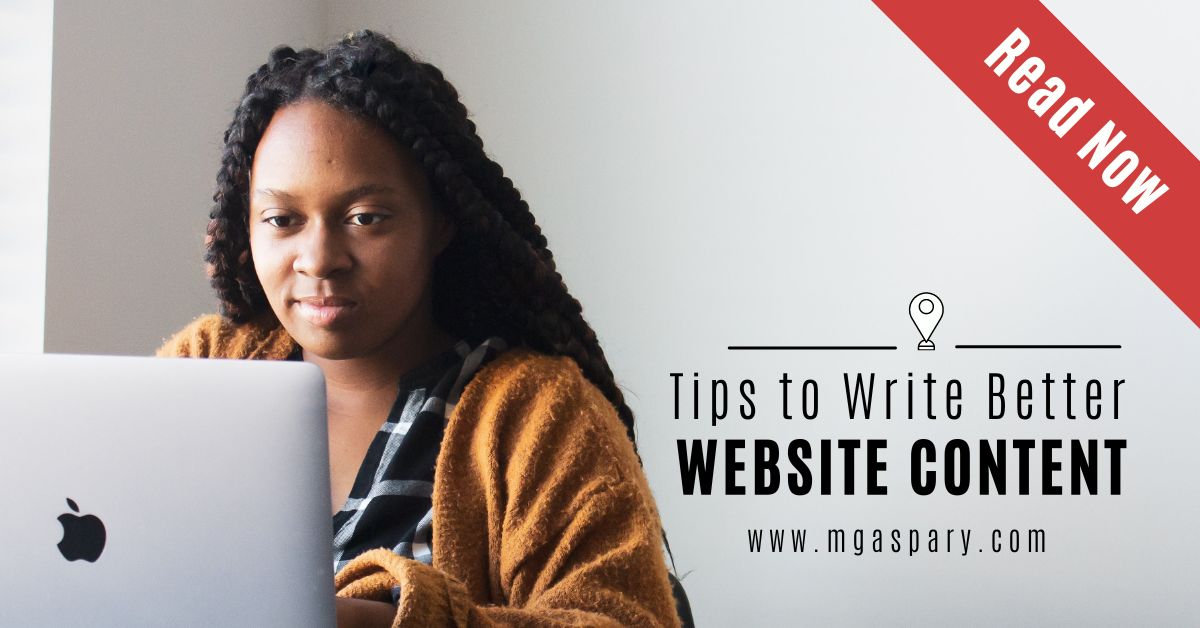 10 Tips To Write Better Website Content Without Breaking A Sweat