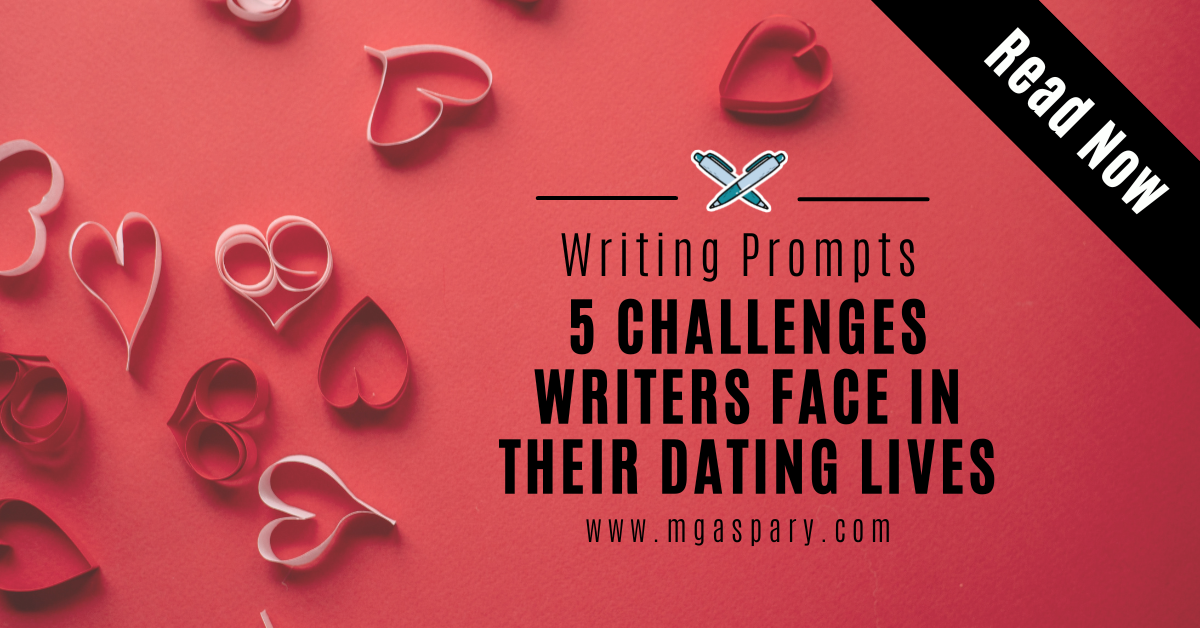 Romancing A Writer: 5 Reasons Why It’s Difficult To Love Us
